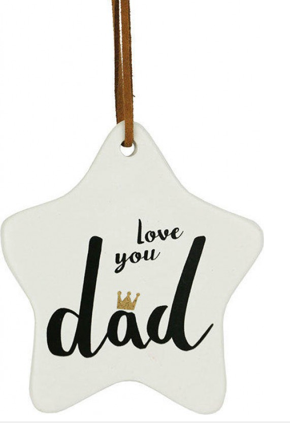 Love You Dad hanging Star