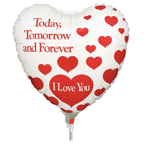 I Love You Today, Tomorrow and Forever Balloon - Gifts2remember