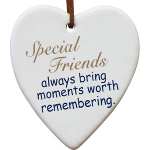 Ceramic Heart - Special friends always bring moments worth remembering
